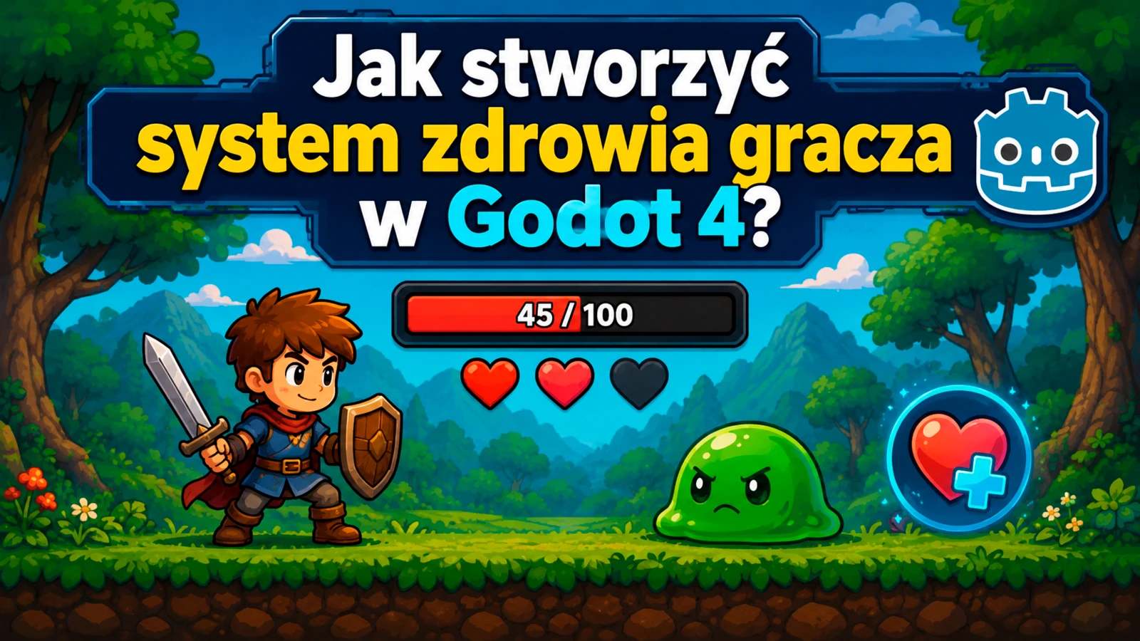 Jak stworzyć system zdrowia gracza w Godot 4?